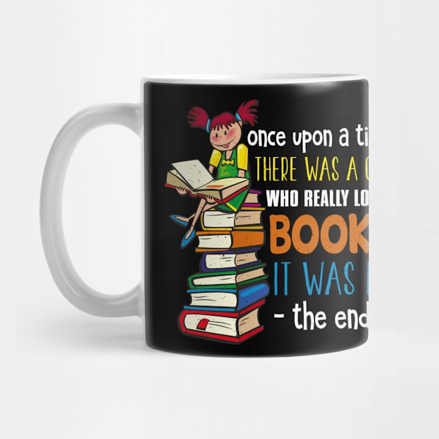 Once Upon A Time There Was A Girl Who Loved Books by Tee__Dot